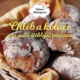 Chléb a koláče pro štíhlejší postavu