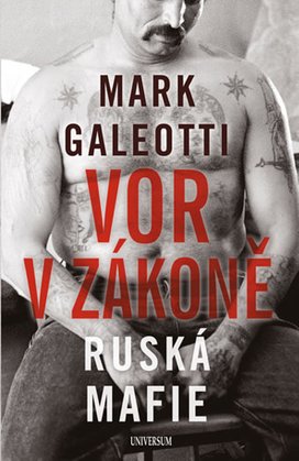 Vor v zákoně Ruská mafie