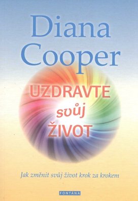 Uzdravte svůj život