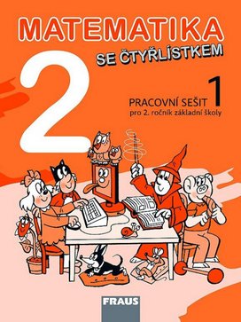Matematika se Čtyřlístkem 2/1. díl Pracovní sešit