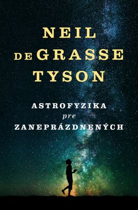 Astrofyzika pre zaneprázdnených
