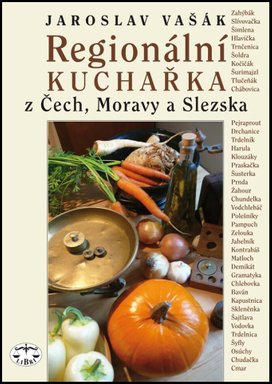 Regionální kuchařka z Čech, Moravy a Slezska