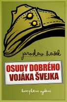Osudy dobrého vojáka Švejka