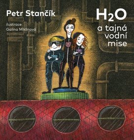 H2O a tajná vodní mise