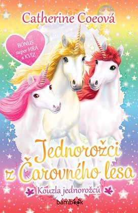 Jednorožci z Čarovného lesa