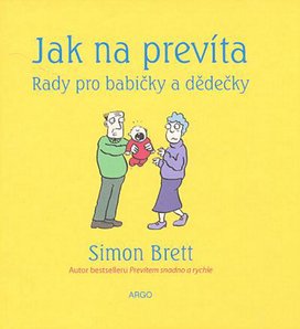 Jak na prevíta Rady pro babičky a dědečky