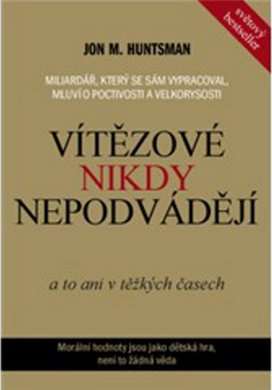 Vítězové nikdy nepodvádějí