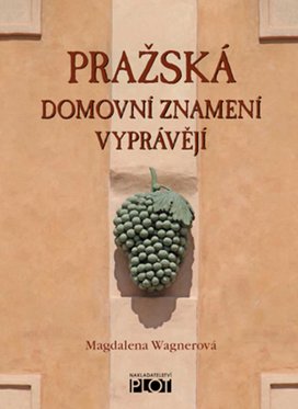 Pražská domovní znamení vyprávějí