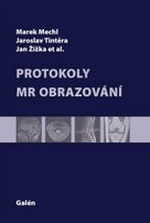 Protokoly v MR zobrazování
