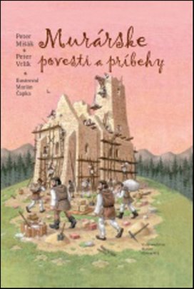 Murárske povesti a príbehy