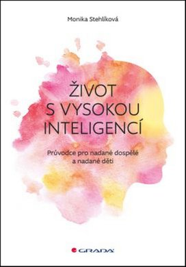Život s vysokou inteligencí