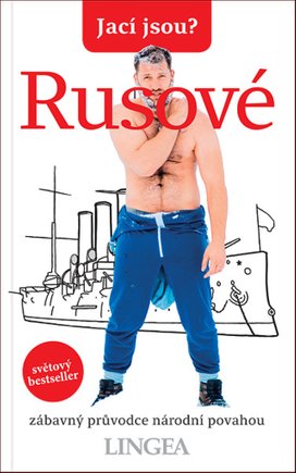 Jací jsou? Rusové