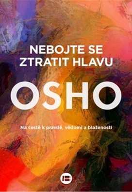 Nebojte se ztratit hlavu