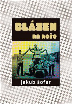 Blázen na hoře