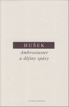 Ambrosiaster a dějiny spásy