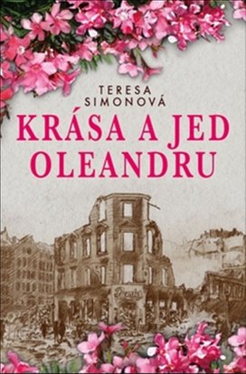 Krása a jed oleandru