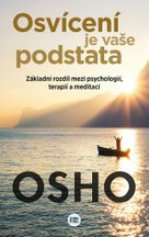 Osvícení je vaše podstata