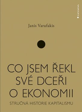 Co jsem řekl své dceři o ekonomii
