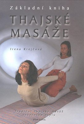 Thajské masáže Základní kniha