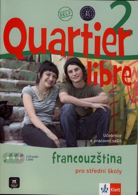 Quartier libre 2 Francouzština pro střední školy