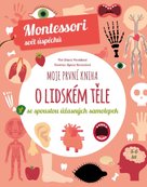 Moje první kniha o lidském těle