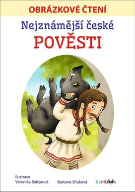 Nejznámější české pověsti