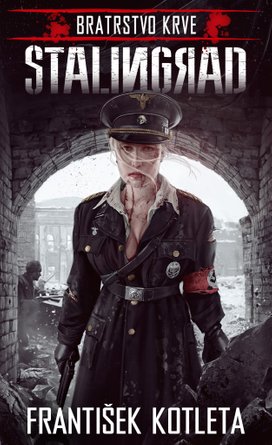 Bratrstvo krve Stalingrad
