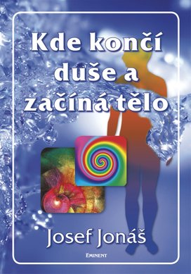 Kde končí duše a začíná tělo