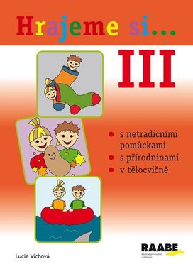 Hrajeme si...3