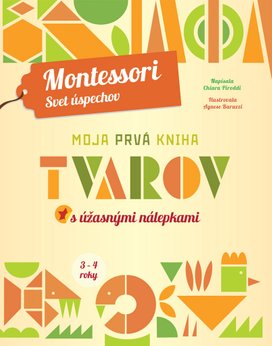 Moja prvá kniha tvarov s úžasnými nálepkami