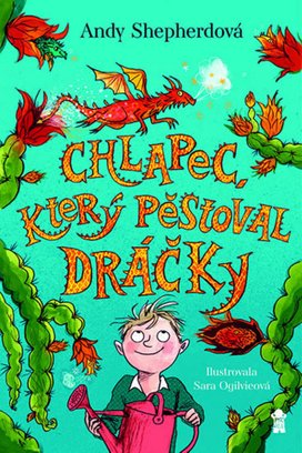 O chlapci, který pěstoval dráčky