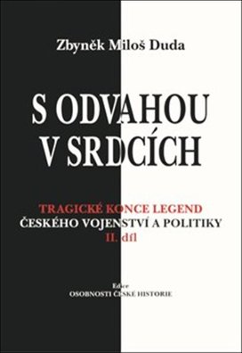 S odvahou v srdcích