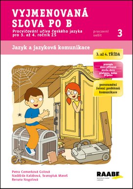 Vyjmenovaná slova po B Pracovní sešit 3
