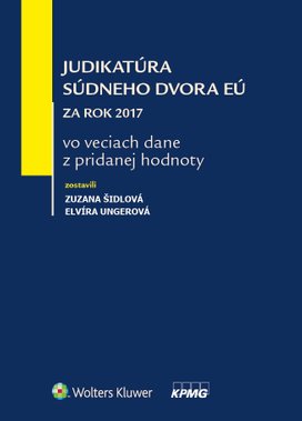 Judikatúra Súdneho dvora EÚ za rok 2017 vo veciach dane z pridanej hodnoty