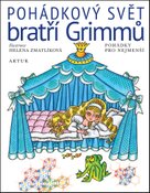 Pohádkový svět bratří Grimmů