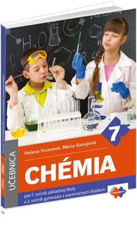 Chémia Učebnica pre 7. ročník základnej školy a 2. ročník gymnázia