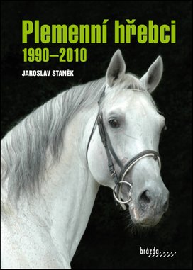 Plemenní hřebci 1990-2010