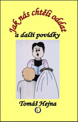 Jak nás chtěli oddat