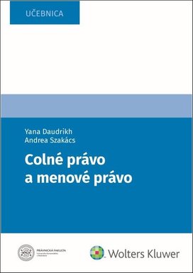 Colné a menové právo