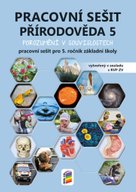 Přírodověda 5 Pracovní sešit pro 5. ročník základní školy