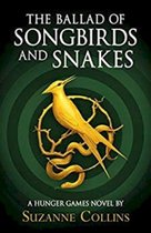 The Ballad of Songbirds and Snakes