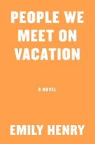 People We Meet On Vacation