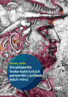 Encyklopedie řecko-baktrijských a indo-řeckých panovníků z pohledu jejich mincí