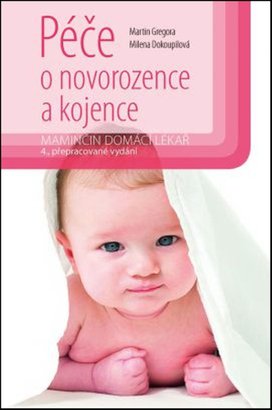Péče o novorozence a kojence