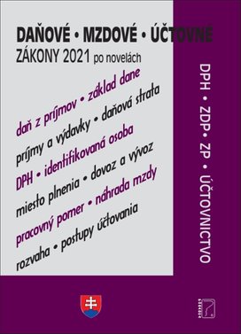 Daňové, účtovné, mzdové zákony po novelách 2021