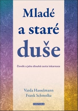 Mladé a staré duše