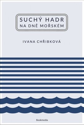 Suchý hadr na dně mořském