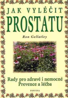 Jak vyléčit prostatu