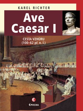 Ave Caesar I