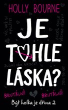 Je tohle láska?